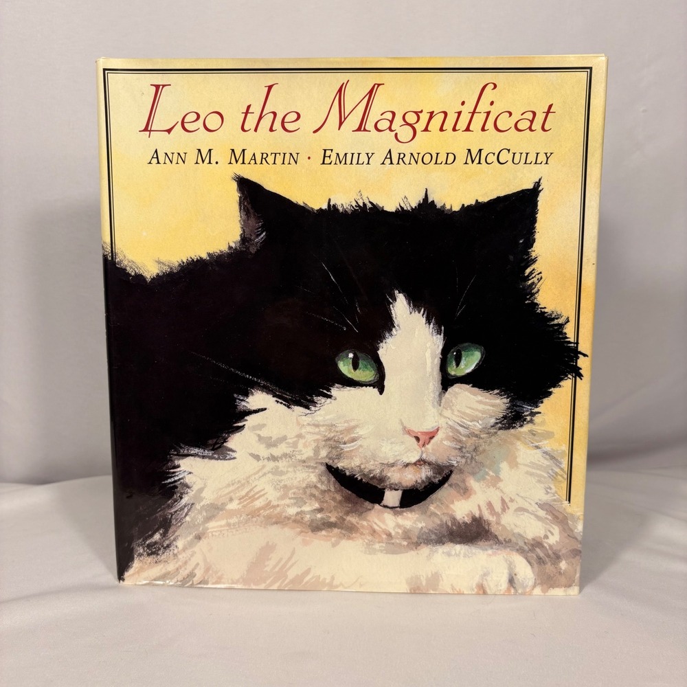 Leo the Magnificat Ann M Martin Emily Arnold McCully 1st Printing 1996 Hardcover